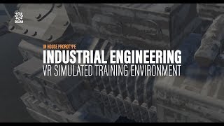 Virtual Reality Industrial Engineering Simulated Training Environment