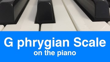 G Phrygian Scale Piano And Music Theory Tutorial✨