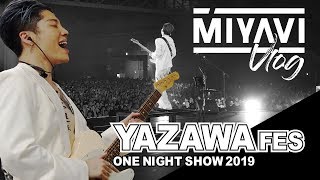 MIYAVI Vlog ”矢沢永吉さん主催フェス ONE NIGHT SHOW 2019”バックステージ！！
