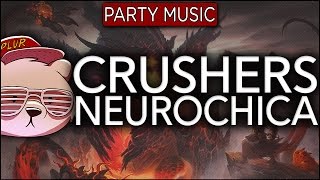 CRUSHERS - Neurochica