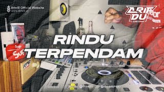 DJ ARIF DU - RINDU TERPENDAM