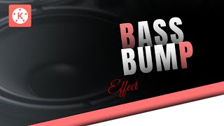 Bass Bump Cinematic Effect With Kinemaster | Kinemaster Tutorials