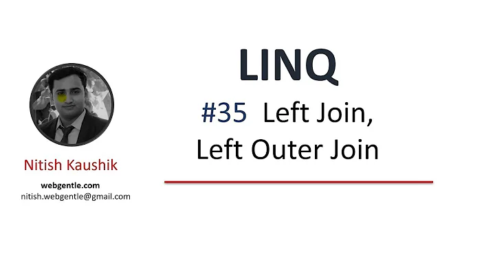 (#35) Left join in linq |  LINQ tutorial for beginners