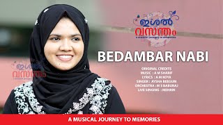 Bedambar Nabi I Ishal Vasantham I Aysha Um I Media One Channel I Mehrin I Shameer Sharvani