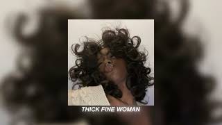 thick fine woman (sped up)
