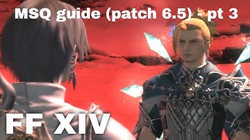 FF XIV - Growing Light (patch 6.5 - msq pt 3/end)