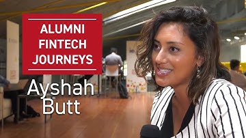 Alumni FinTech Journeys: Ayshah J Butt