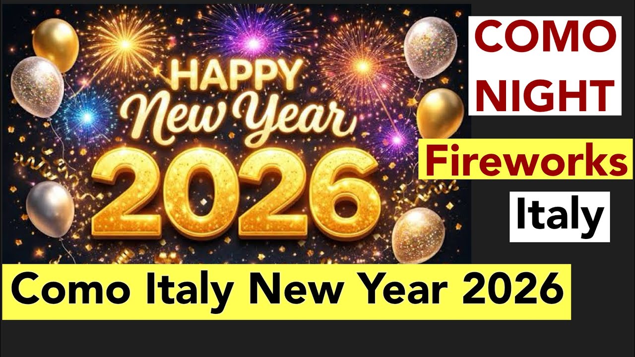 Happy New Year 2026 Fireworks in Como Italy | Amazing Beautiful Fireworks in Como 2026 Italy 