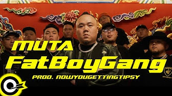大淵MUTA【FatBoyGang】Official Music Video