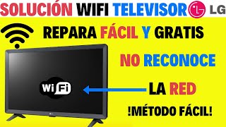 No Se Conecta a Internet Televisor LG,  Muestra WI-FI apagado. Sistema WebOS.!Caso Resuelto!