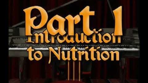 Standard Deviants - Nutrition - Nutrients