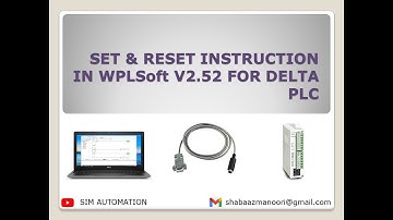 003 SET & RESET INSTRUCTION IN WPLSoft V2 52 FOR DELTA PLC #tutorial BY @SIMAUTOMATIONTUTORIAL