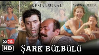 Şark Bülbülü Türk Filmi Full Hd Kemal Sunal Subtitled