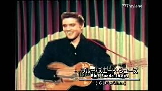 Elvis Presley / Blue Suede Shoes（Medley）エルヴィス・プレスリー / ブルー・スエード・シューズ（メドレー）