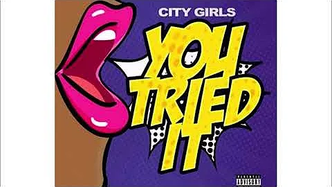 City Girls You Tried It Instrumental DL Link