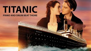 Titanic Piano Theme Music - Piano And Drum Music - Titanic Song Theme Music - Latest Music 2021 - screenshot 4