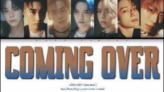 VERIVERY (베리베리) - Coming Over [Color Coded Lyrics Han/Rom/Eng]