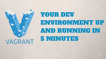 [ENG] Vagrant - Ubuntu Dev stack up and running in 5 minutes [TUTORIAL]
