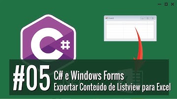 5 - Testando a Aplicação [C# e Windows Forms: Exportar Conteúdo de Listview para Excel]