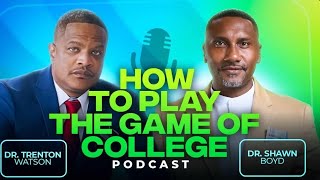 S4: EP 4 High School + College = Success! Dr. Trenton Watson on Building Essential Partnerships!