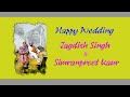 Wedding ceremony of jagdish singh  simranpreet kaur