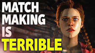 DBD's Matchmaking is Hilariously Bad...