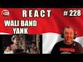 BRAZILIAN FIRST TIME HEARING  YANK WALI BAND OFFICIAL MUSIC VIDEO INDONESIA