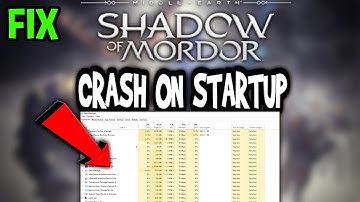 Shadows of Mordor – How to Fix Crash on Startup – Complete Tutorial