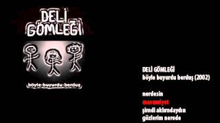 deli gömleği - masumiyet (böyle buyurdu berduş / 2002) Resimi