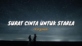Surat Cinta Untuk Starla - Virgoun ( Lirik Lagu)