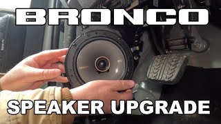 Swapping out Bronco's terrible speakers! | Ford Bronco Speaker Upgrade