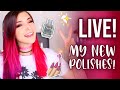 LIVE: Let's Play With My New Nail Polishes! || KELLI MARISSA