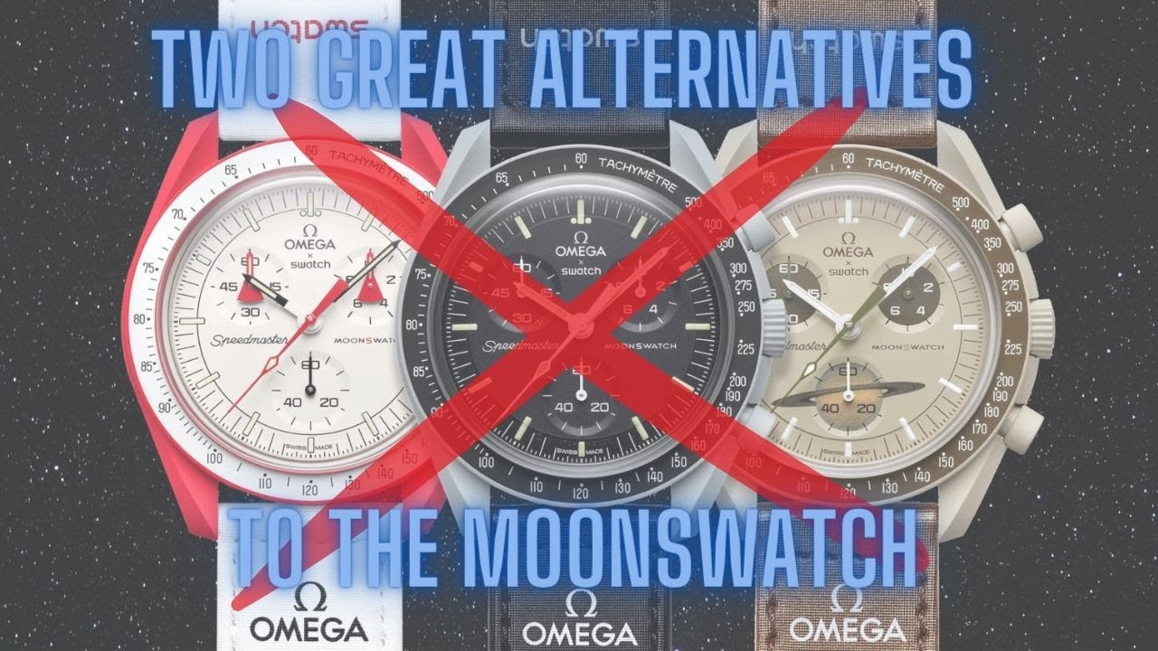 Two Great Alternatives to the Moonswatch!!