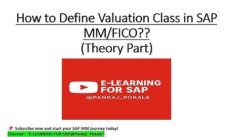 24 How to Define Valuation Class in SAP MM/FICO? |SAP MM| SAP FICO| SAP S4 HANA| THEORY PART|