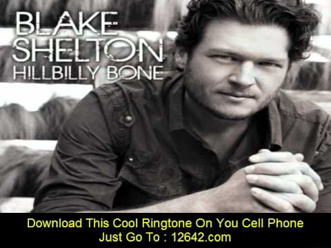 hillbilly bone blake shelton lyrics