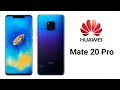 Huawei Mate 20 Pro Full Features and Specifications 🔥| Price, release date | Trailer Video | 2018