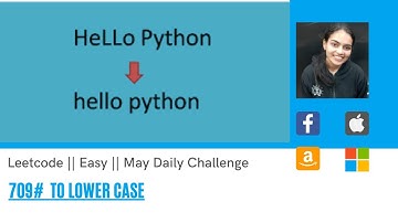 Leetcode 709. To Lower Case || Code + Explanation Walkthrough || Easy