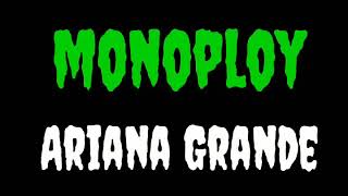 Ariana Grande - Monopoly (Lyrics) ft. Victoria Monét