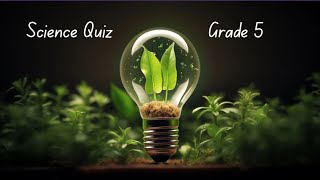 5th Grade Science Quiz Fun Challenges for Young Learners