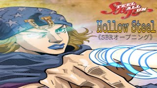 JoJo’s Bizarre Adventure Part 7: Steel Ball Run Opening -「Hollow Steel」
