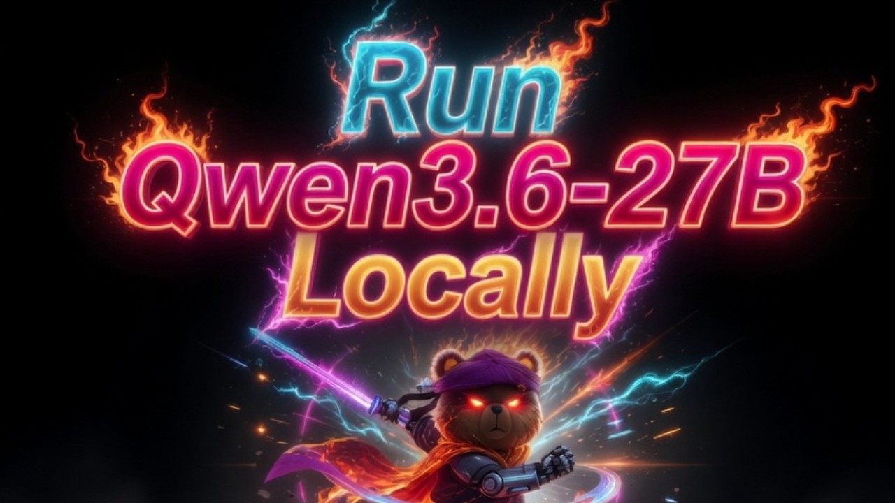 Run Qwen3.6-27B Locally - Prioritizes Stability and Real-World Utility