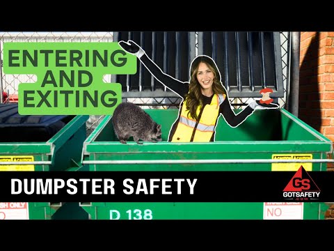 Dumpster Entry and