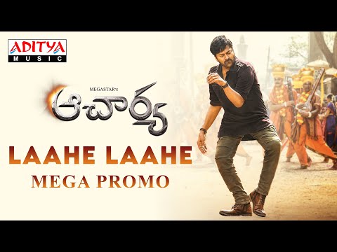 #Acharya - Laahe Laahe Mega Promo | Megastar Chiranjeevi, Ram Charan​, Kajal Aggarwal |Koratala Siva