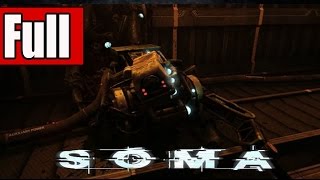 SOMA Full Game Walkthrough No Commentary SOMA Walkthrough Part 1 Ga...