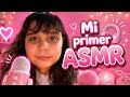 Mi primer video ASMR 😀
