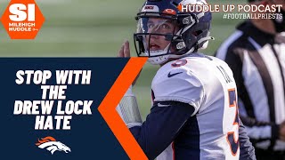 Aftermath: Where's All the Drew Lock Hate Coming From Inside Broncos Country? | Huddle Up Podcast