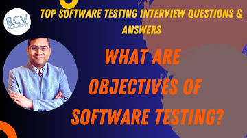 What are some Objectives of Software Testing | Software Testing Interview Questions