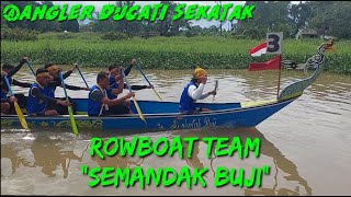 PERTAMA KALI MENGIKUTI LOMBA PERAHU DAYUNG KELAS 20 ORANG OLEH TIM SEMANDAK BUJI DI TANJUNG SELOR