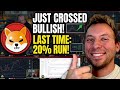 SHIBA INU - This Just Crossed Bullish! Last Time SHIB Ran 20%! Will This Repeat?