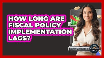 How Long Are Fiscal Policy Implementation Lags?